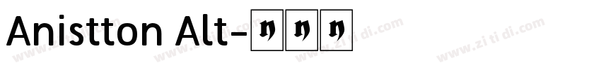 Anistton Alt字体转换